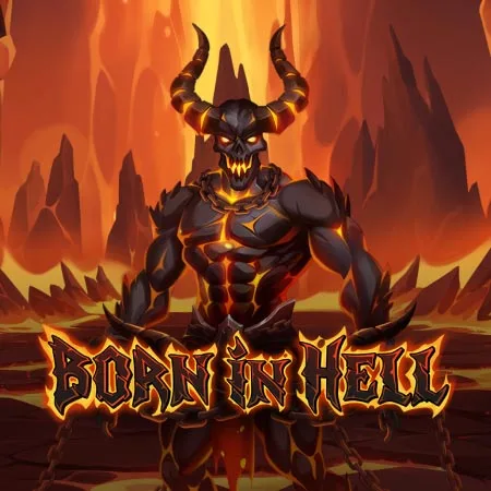Born in Hell
